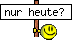 nur_heute.gif